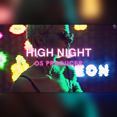 HIGH NIGHT