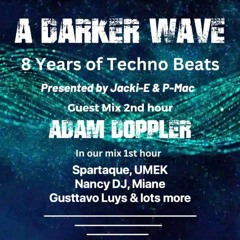 #428 A Darker Wave 29-04-2023 with guest mix 2nd hr by Adam Doppler