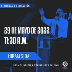 29 de mayo de 2022  - 11:30 a.m. I Alabanza y adoración