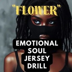 FREE | Emotional Soul Jersey Drill - "Flower"
