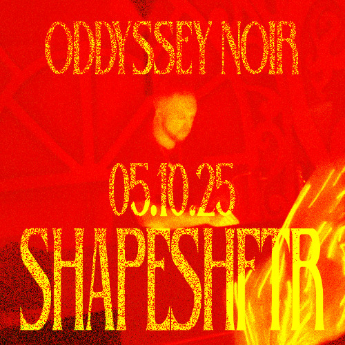 SHAPESHFTR - ODDYSSEY NOIR LAS VEGAS 05.10.25