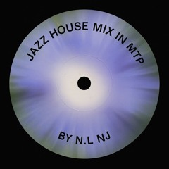 SUNSET JAZZ HOUSE MIX AT MONTPELLIER, SOUTH OF FRANCE