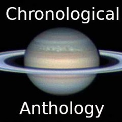 Anthology: Chronological