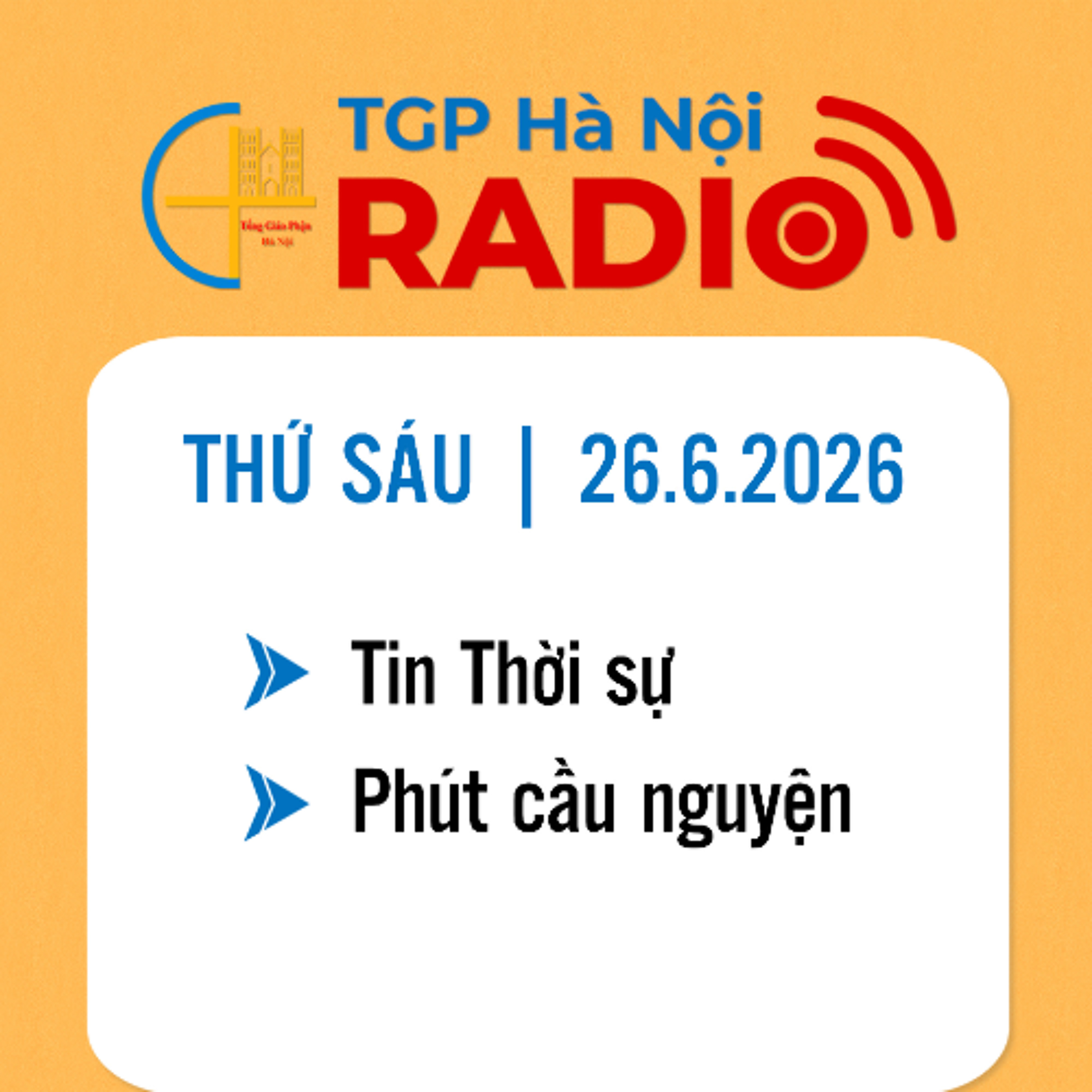 Thứ Sáu ngày 26/6/2026 episode artwork