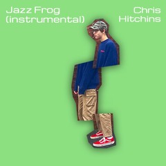 Jazz Frog (Instrumental)