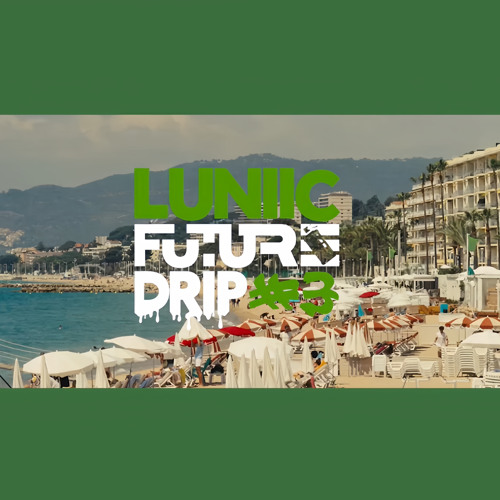WEEKND FUTUREDRIP #3 - LUNIIC