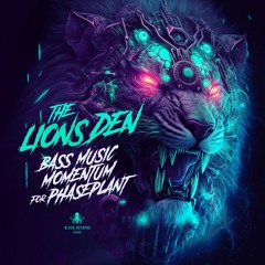 Black Octopus - The Lions Den - Bass Music Momentum For Phaseplant