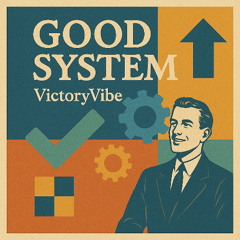 Good System
