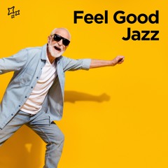 Feel Good Jazz