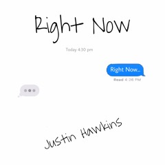 Right Now