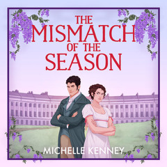 The Mismatch of the Season, By Michelle Kenney, Read by Hollie Hales