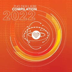 Zug der Liebe - Compilation 2022