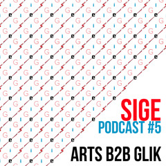 SIGE podcast #5 - Arts b2b Glik