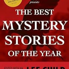 Stream [R.E.A.D P.D.F] The Mysterious Bookshop Presents the Best Mystery Stories of the Year 2021 (B