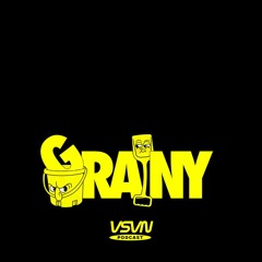 grainy | VSVN Podcast