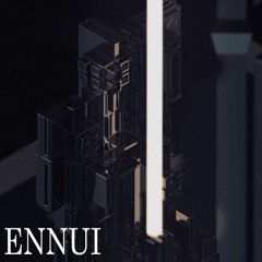 【﻿ennui】