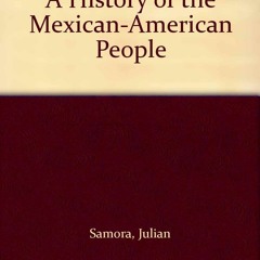 ⚡Audiobook🔥 A History of the Mexican-American People