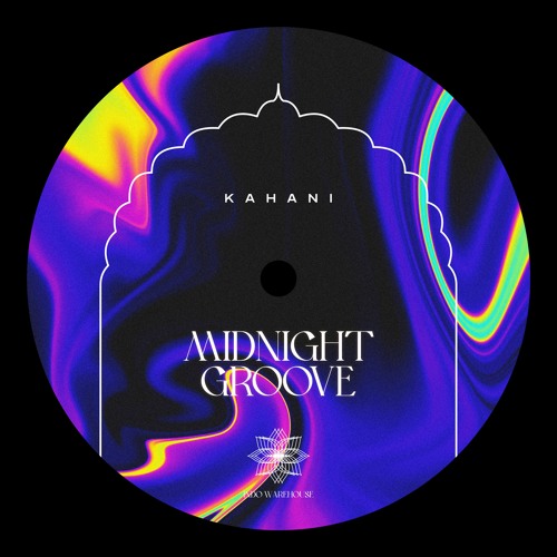 Kahani - Midnight Groove