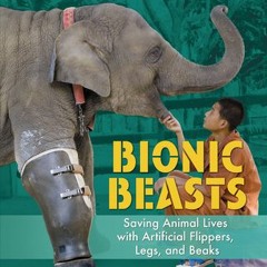 (PDF) Bionic Beasts: Saving Animal Lives with Artificial Flippers, Legs, and Beaks - Jolene Gutiérre
