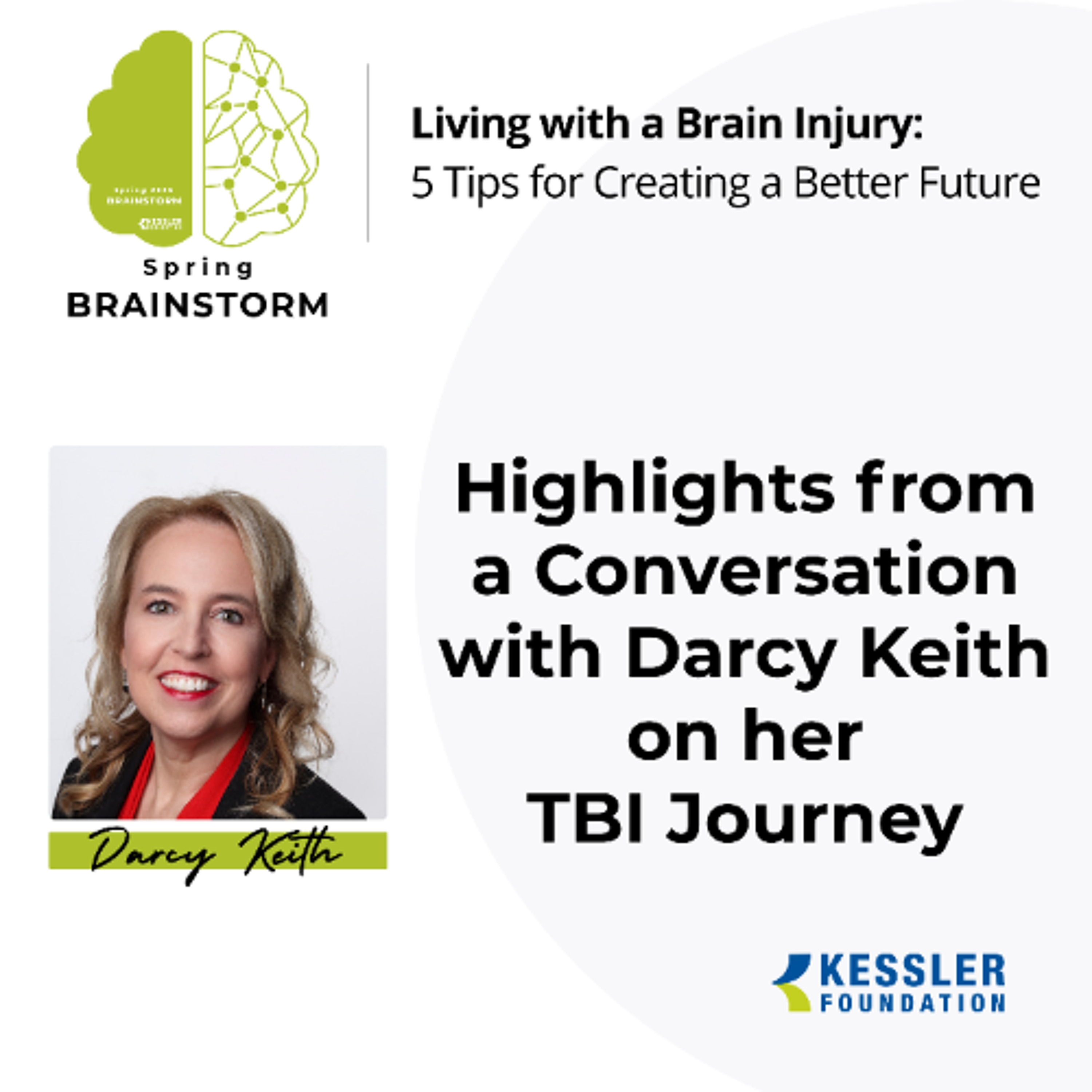 Highlights from a Conversation with Darcy Keith on her TBI Journey
