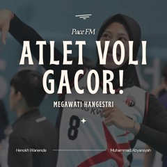 MEGAWATI HANGESTRI - ATLET VOLI TERGACOR!!