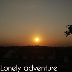 Lonely adventure