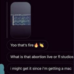 what is that abortion live or fl studios