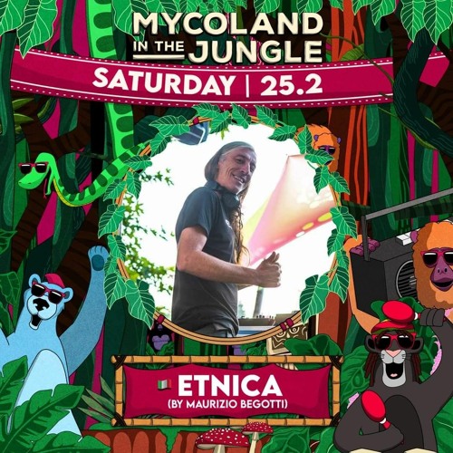 ETNICA -  🌲MycoLand In The Jungle🌲25/02/2023