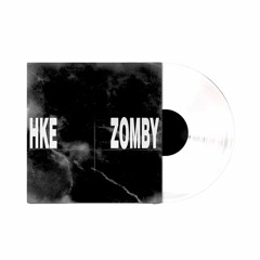 HKE x ZOMBY - New Rain