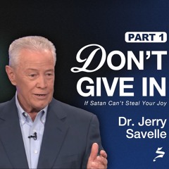 Don't Give In - If Satan Can't Steal Your Joy, Part 1