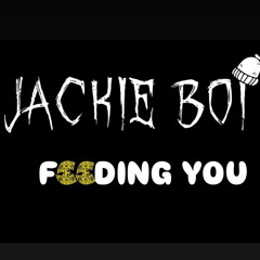 Feeding You