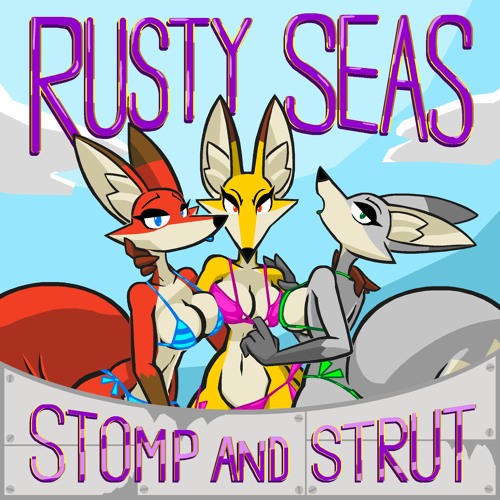 Stomp and Strut