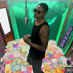 ROBIN HOOD (prod. Michael Blayze)