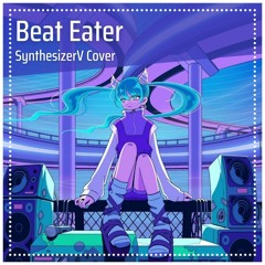 Beat Eater (SynthesizerV Cover) | Koharu Rikka AI