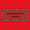 Descargar video: Circoloco Radio 270 - Lamache