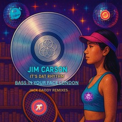 It's Dat Rhythm (Bass in Your Face London) (Jack Daddy's Instrumental Funk Mix)