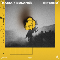KASIA & SOLANCE - Inferno - Truesoul - TRUE12195
