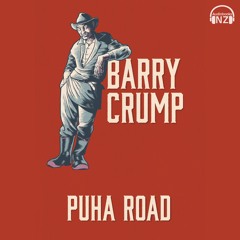 Puha Road By Barry Crump (Audiobook Extract ) Read By Levi Crump