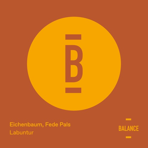 Eichenbaum & Fede Pals - Labuntur (Original Mix) [PREVIEW]
