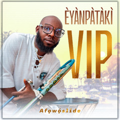 VIP EYANPATAKI