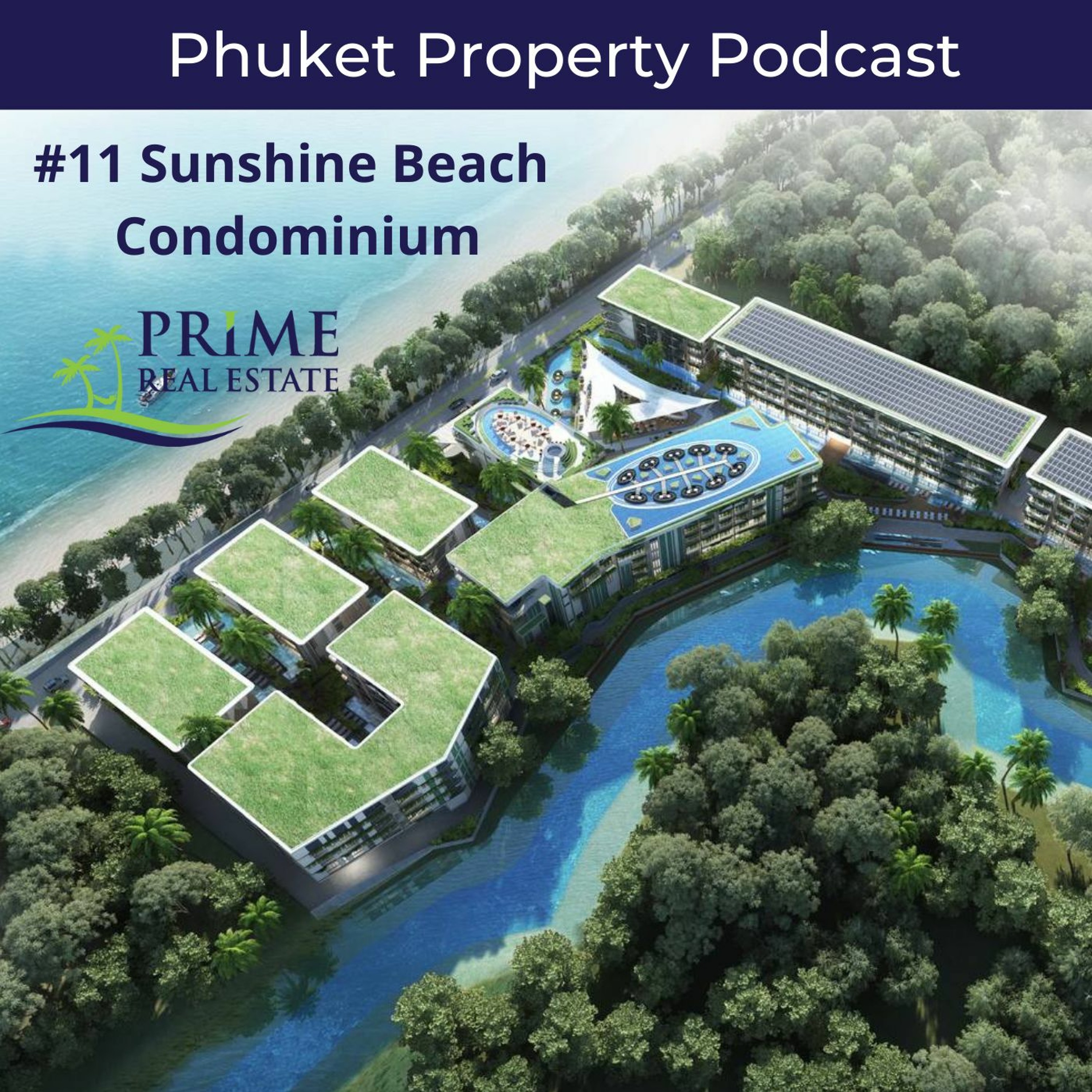 Phuket Property Podcast