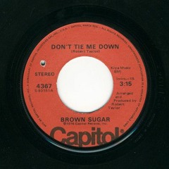 Brown Sugar - Don't Tie Me Down (Alkalino rework) (play after min 1)