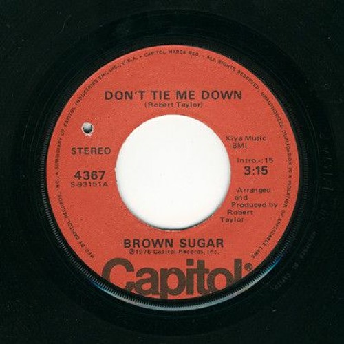Brown Sugar - Don't Tie Me Down (Alkalino rework) (play after min 1)