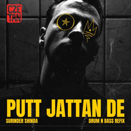 Putt Jattan De - DnB Refix