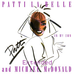 Patti Labelle - On My Own (feat. Michael McDonald) - Extended - DJ Anilton