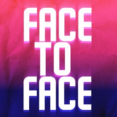 Face To Face || Vs. Yourself My Take