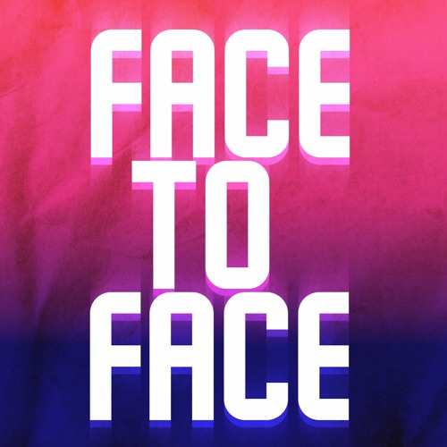 Face To Face || Vs. Yourself My Take