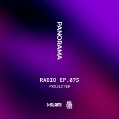 075 - PANORAMA Radio - PROJECT89