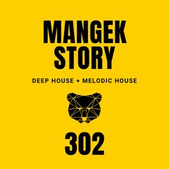 Mangek Story N° 302 - Deep & Chill