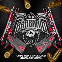 Code Red, Angerzam - Stainless Steel
